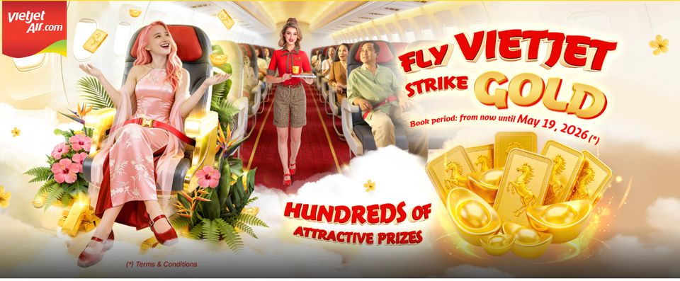 Fly Vietjet, Strike Gold - Your Next Trip Could Be Worth Its Weight
